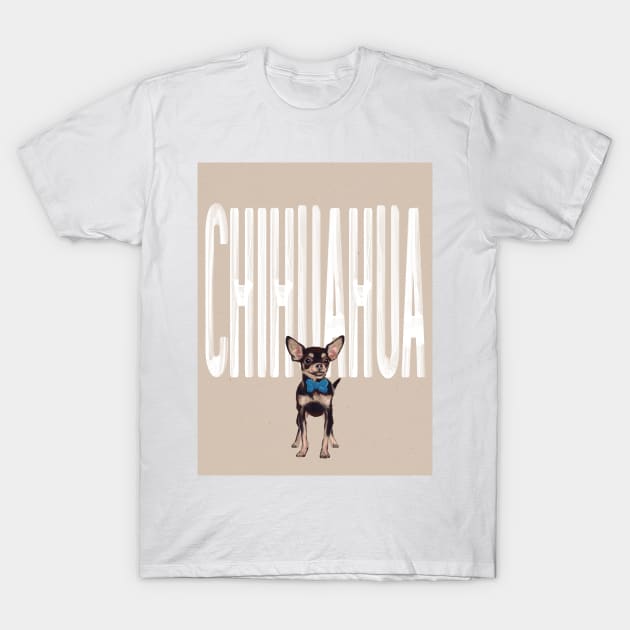 Chihuahua Dog T-Shirt by Art Designs